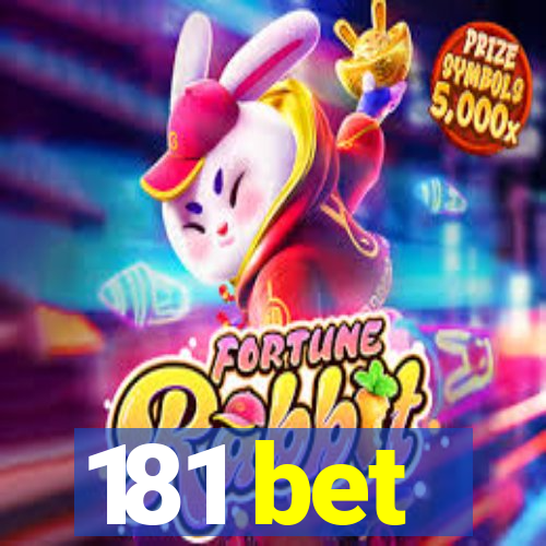 181 bet